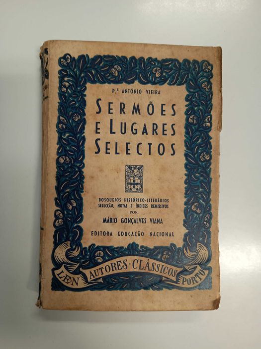 Sermões e Lugares Selectos, Padre António Vieira
