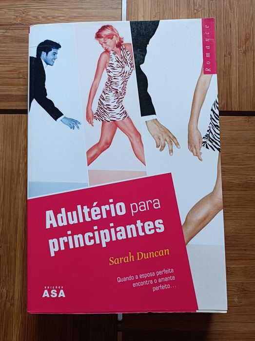 Livro * ADULTÉRIO PARA PRINCIPIANTES * Edições ASA