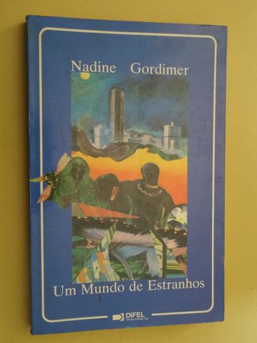 Um Mundo de Estranhos de Nadine Gordimer