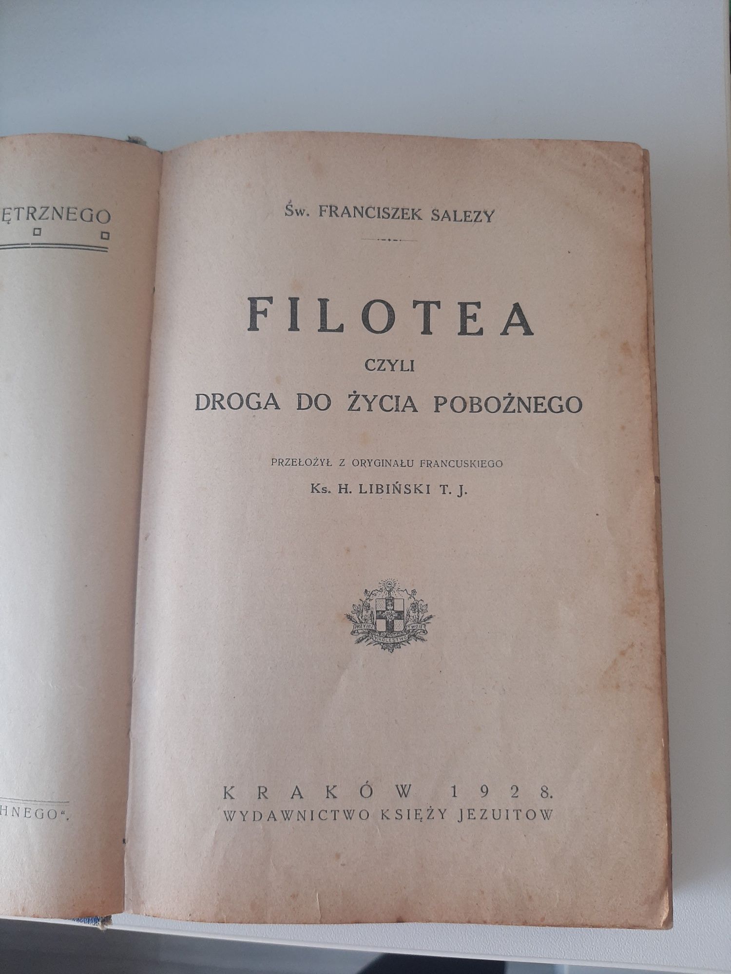 Filotea Czyli Droga Do Życia Pobożnego Kraków 1928 Rok