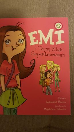 EMI i tajny klub superdziewczyn - Agnieszka Mielech