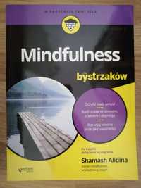 Mindfulness dla bystrzaków (Shamash Alidina) wydanie II