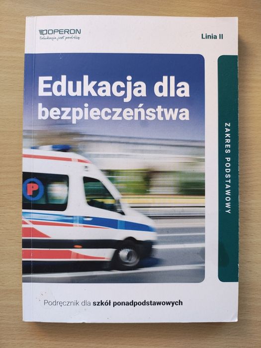 Podręcznik Edukacja dla bezpieczeństwa Operon Zakres podstawowy