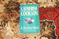 Книга англійською мовою A Ruthless Need Catherine Cookson