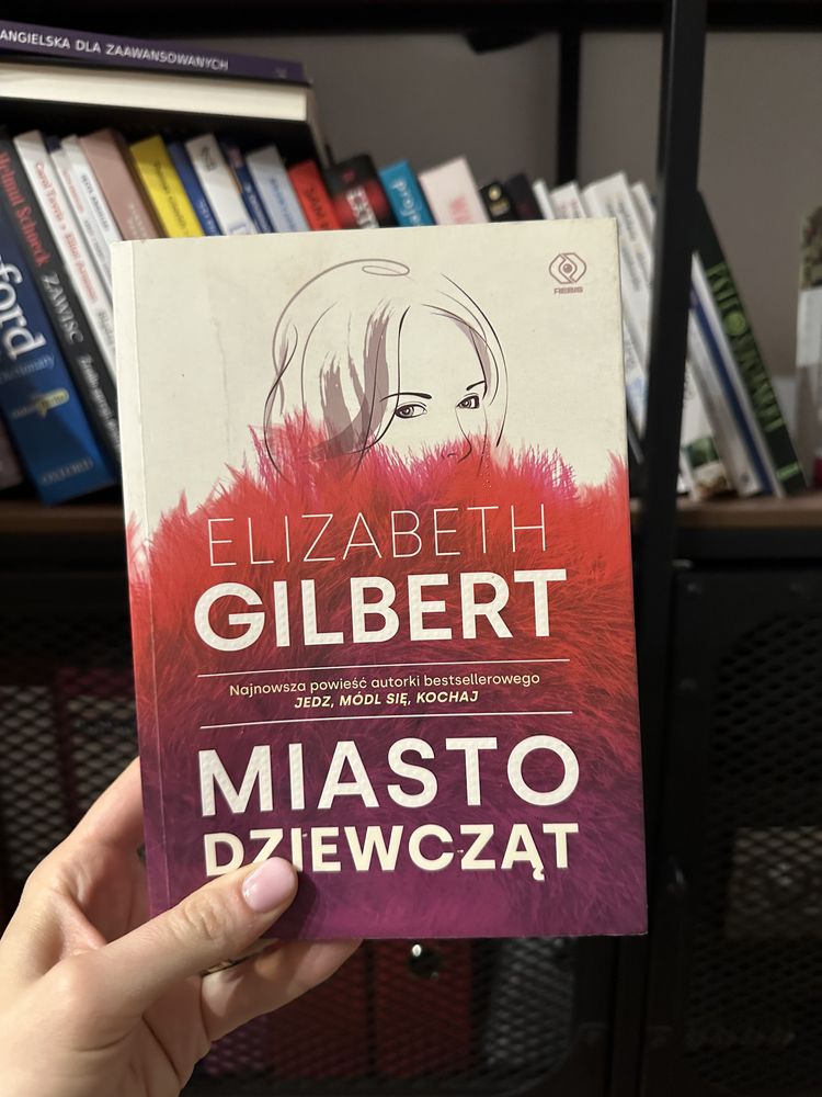 Miasto Dziewcząt Elizabeth Gilbert