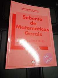 Sebenta de Matemáticas Gerais - Sucessões e Séries