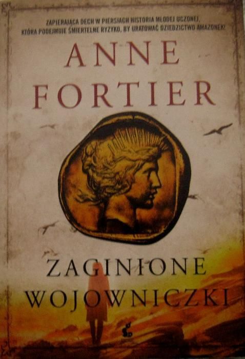 Zaginione wojowniczki Anne Fortier