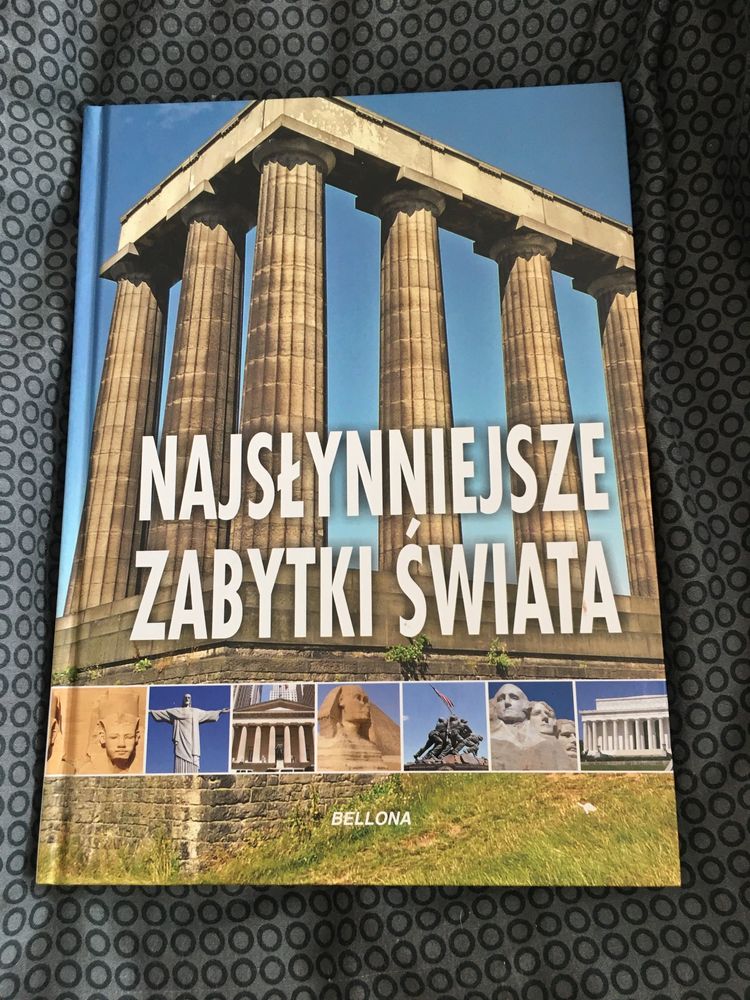 Najslynniejsze zabytki swiata album