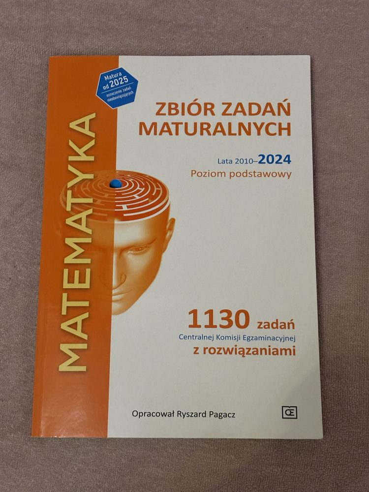Zbiór zadań maturalnych do matematyki poziom podstawowy