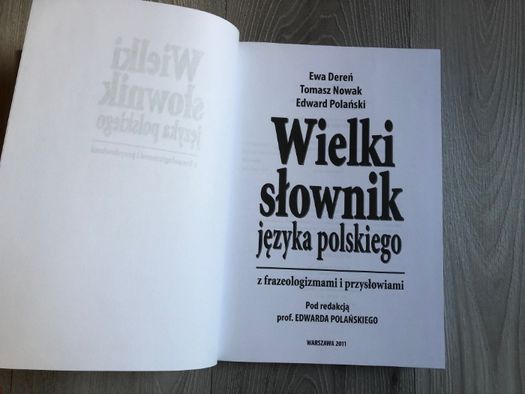 Wielki Słownik Języka Polskiego z frazeologizmami i przysłowiami