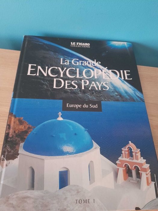 Le Figaro Collections – La Grande Encyclopédie des Pays: Europe du Sud