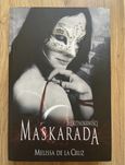 „Maskarada” Melissa de la Cruz