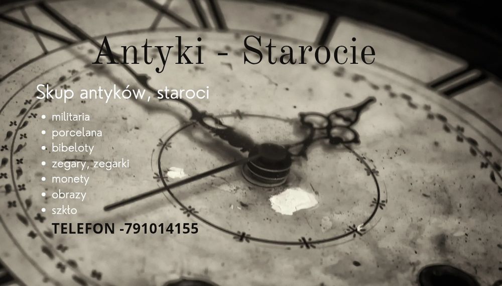 Skup antyków staroci itp.