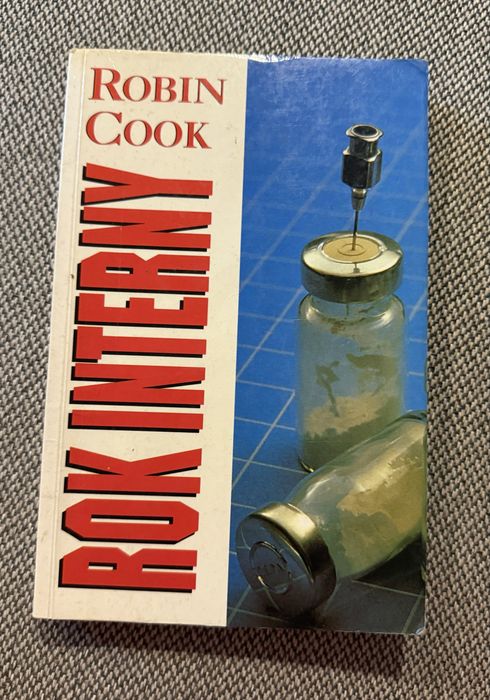 Thriller medyczny: "Rok interny" - Robin Cook
