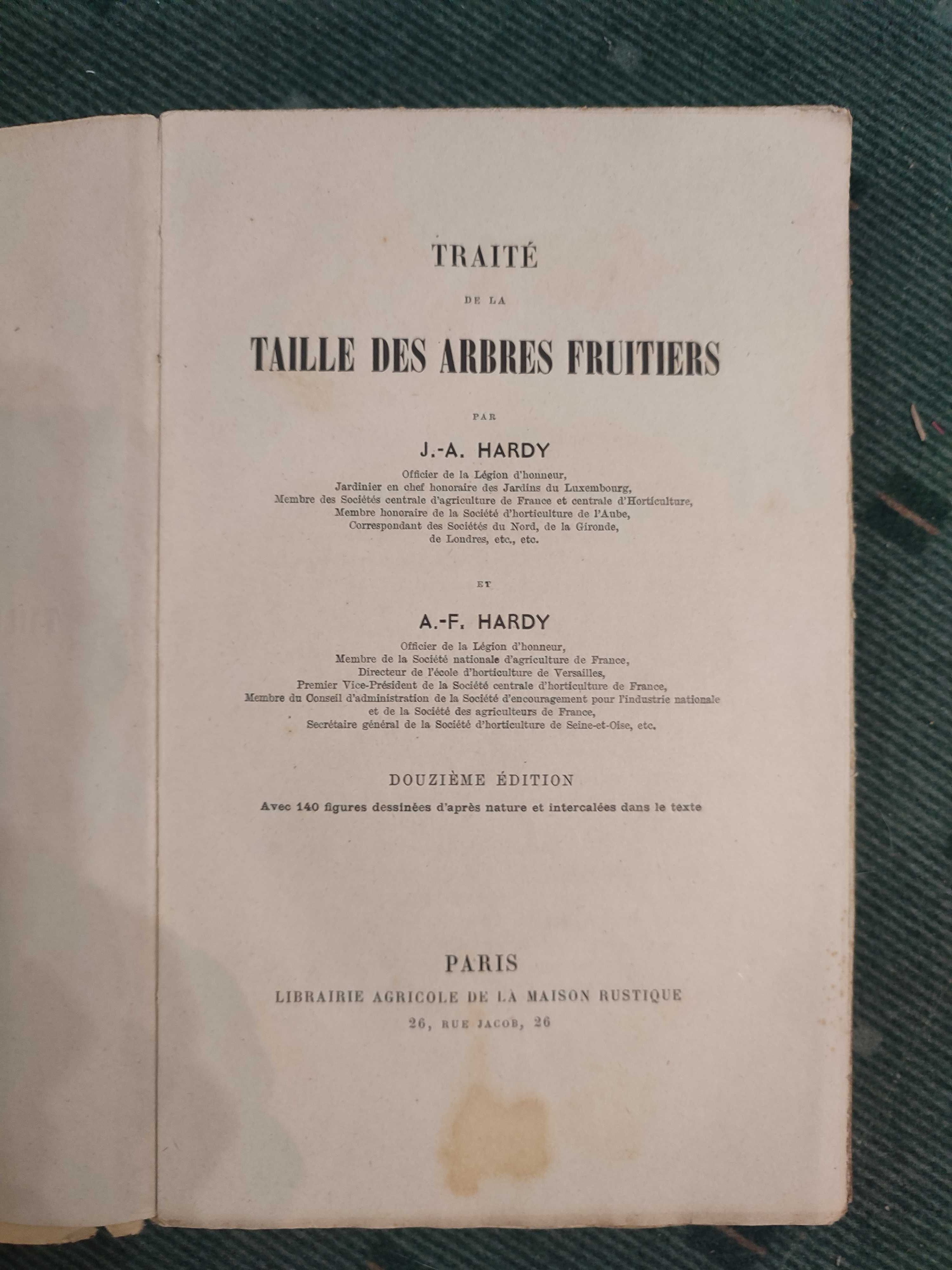 Traité de la taille des arbres fruitiers - J.A. Hardy e A.F. Hardy