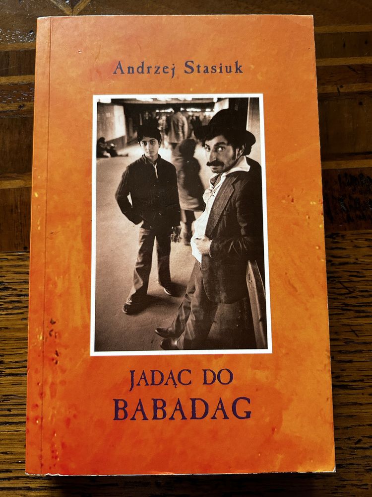 Książka Andrzej Stasiuk Jadąc do Babadag