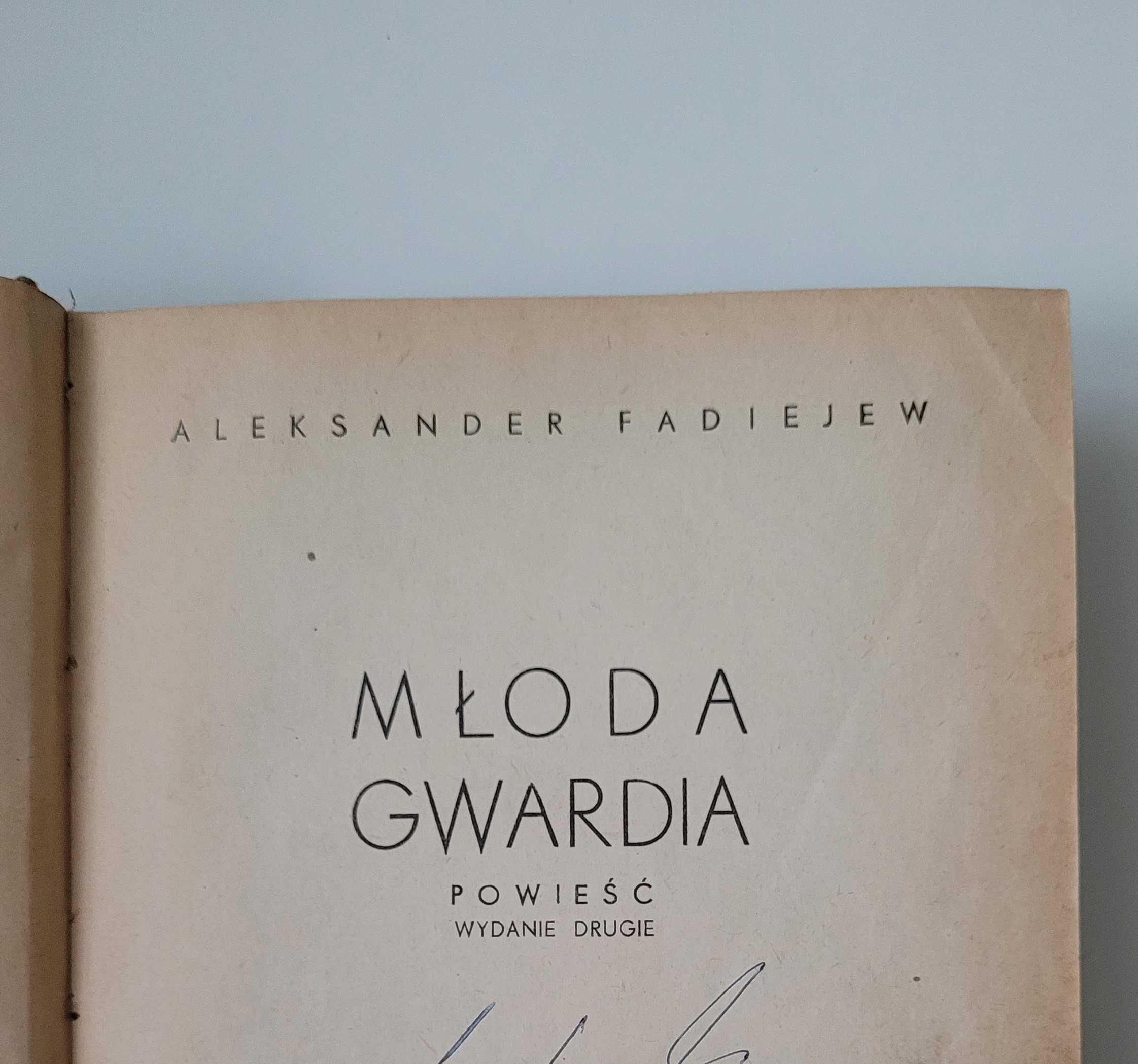 Unikat "Młoda gwardia", Aleksander Fadiejew, wydanie drugie, wyd. 1949