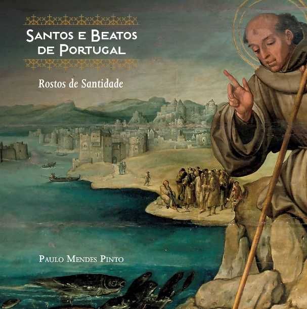 Livro CTT : "Santos e Beatos de Portugal - Rostos de Santidade"