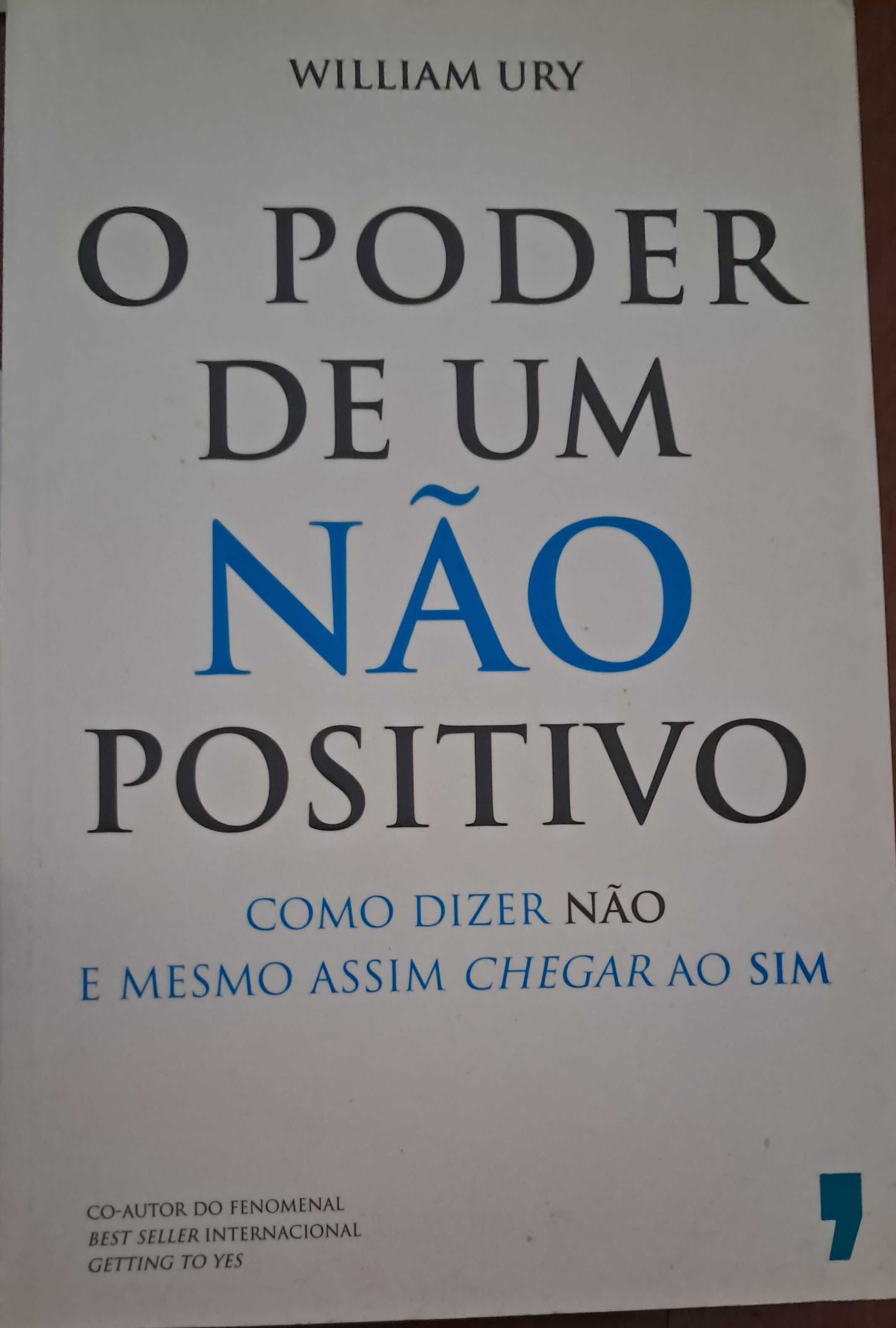 O Poder de um Não Positivo