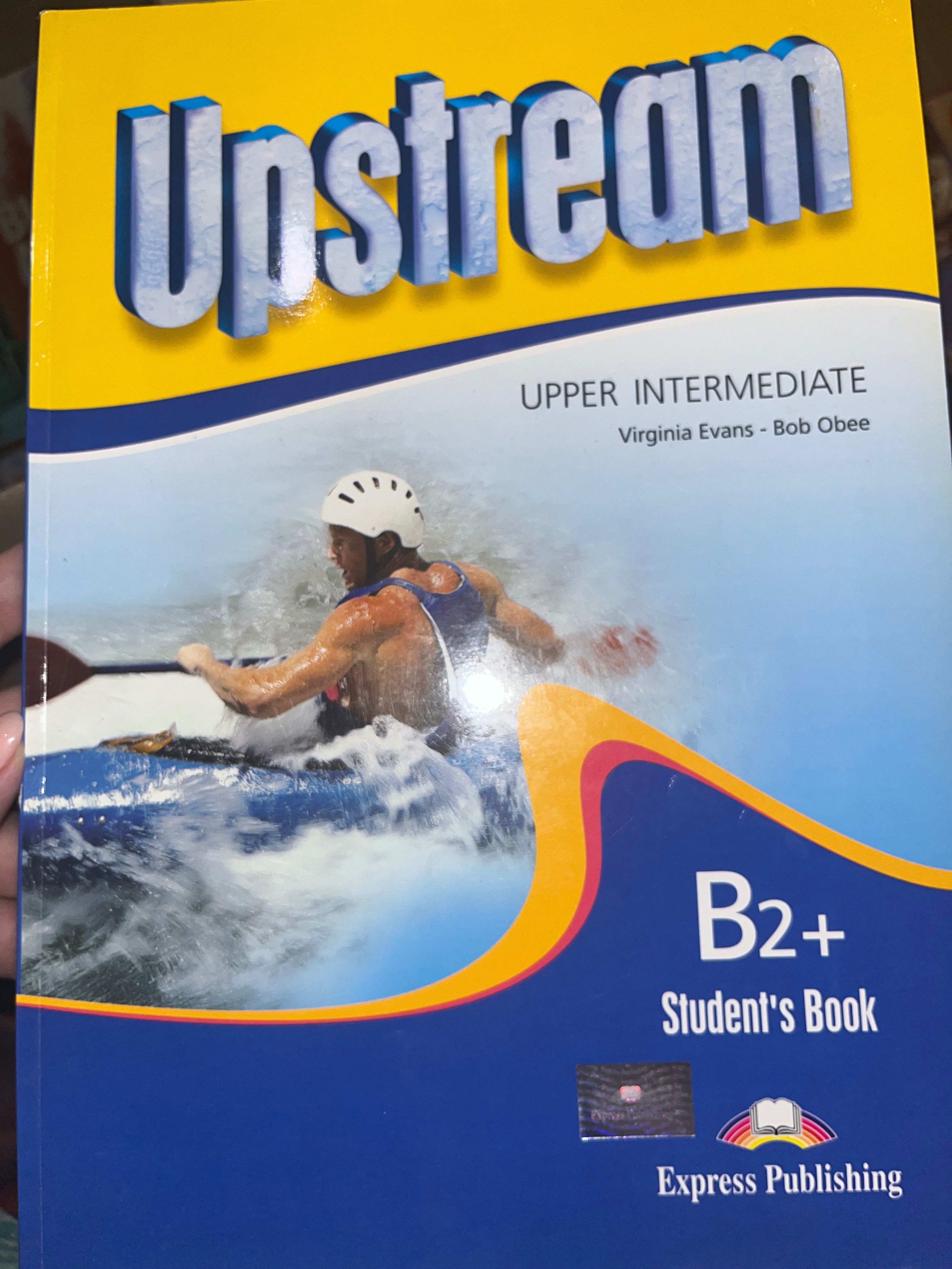 Upstream Student’s book and Workbook B2