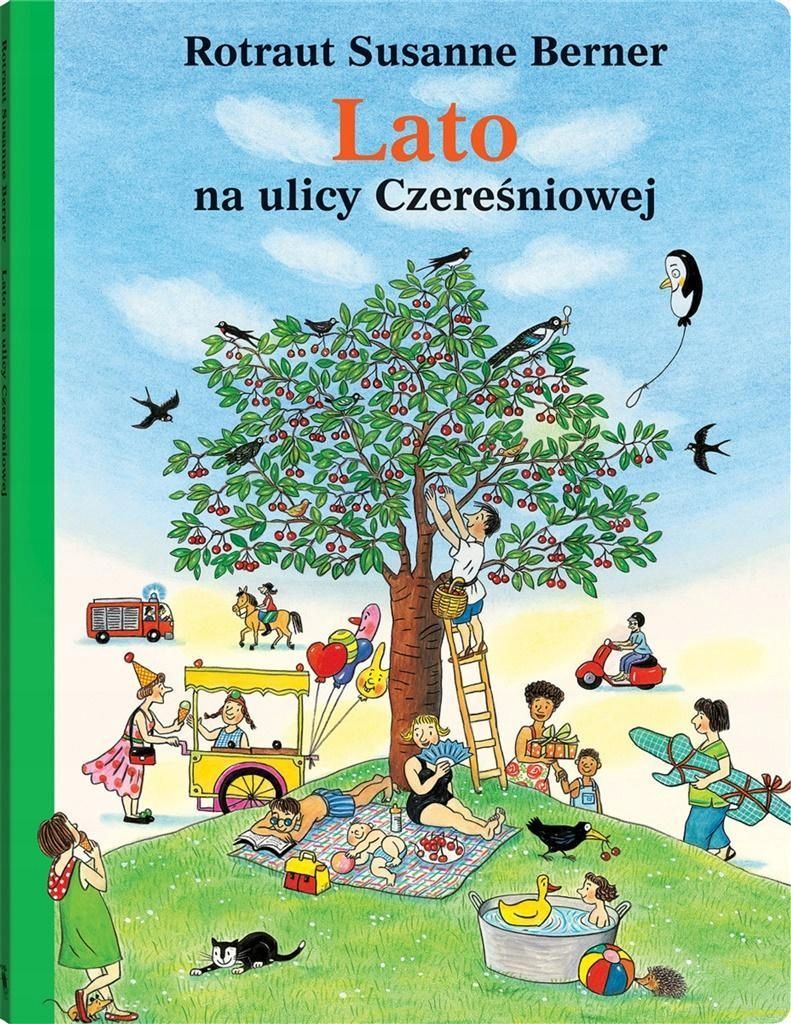 Lato Na Ulicy Czereśniowej, Rotrautsusanne Berner