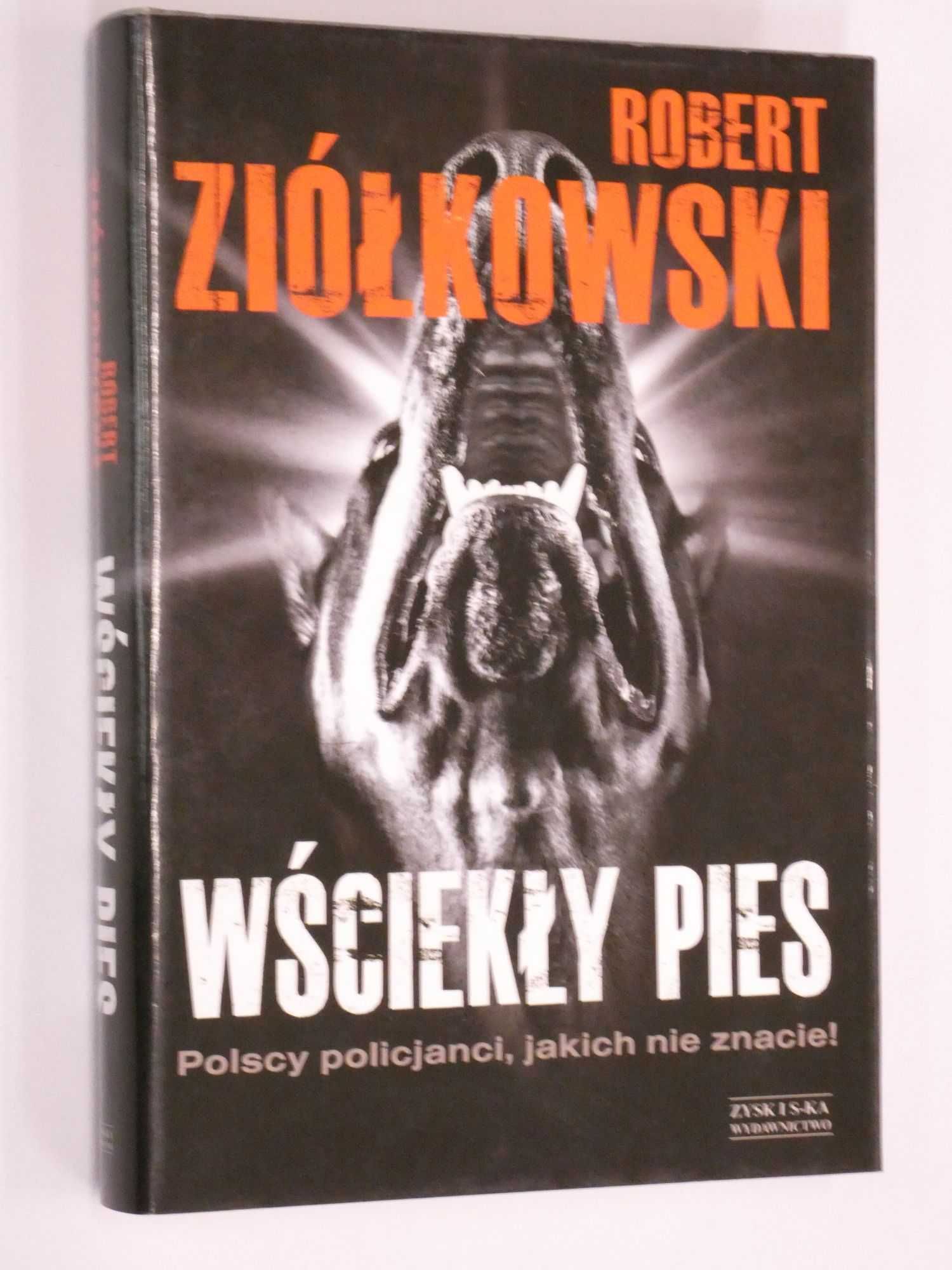 Wściekły pies Ziółkowski