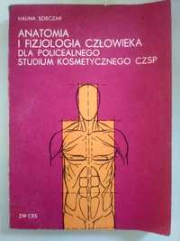 Anatomia i fizjologia człowieka dla policealnego studium kosmetycznego