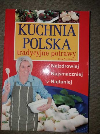Kuchnia polska tradycyjne potrawy E. Aszkiewicz