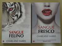 Sangue Felino e Sangue Fresco de Charlaine Harris - 2 livros