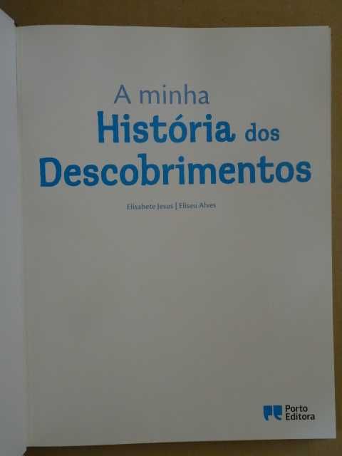 A minha História dos Descobrimentos de Elisabete Jesus e Eliseu Alves