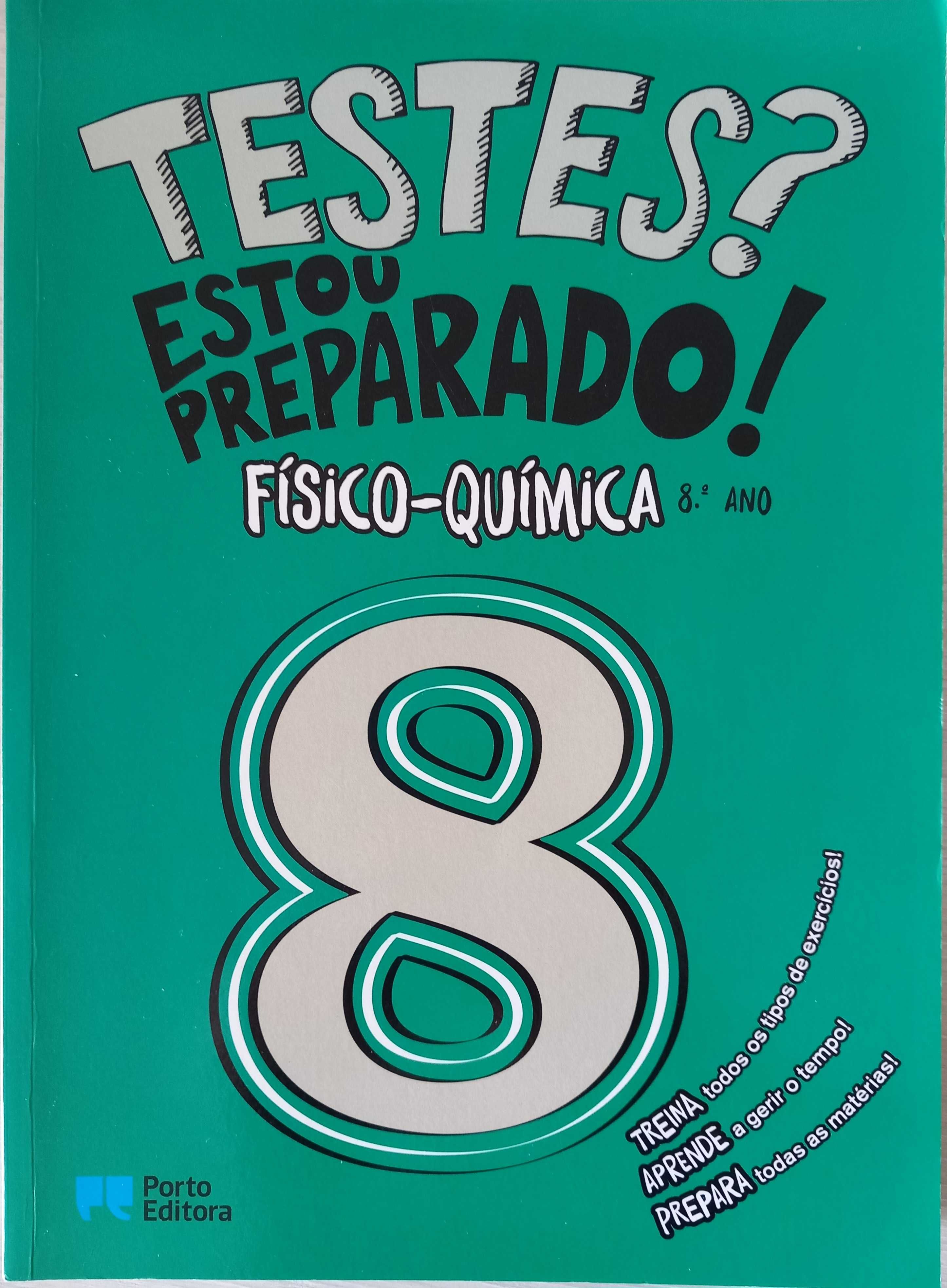 "Testes? Estou preparado!" Físico-Química 8º ano