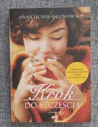 "Krok do szczęścia " Anna Ficner-Ogonowska