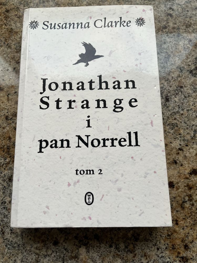 Jonathan Strange i pan Norrell - S.usanna Clarke - t.1, t.2 i t.3