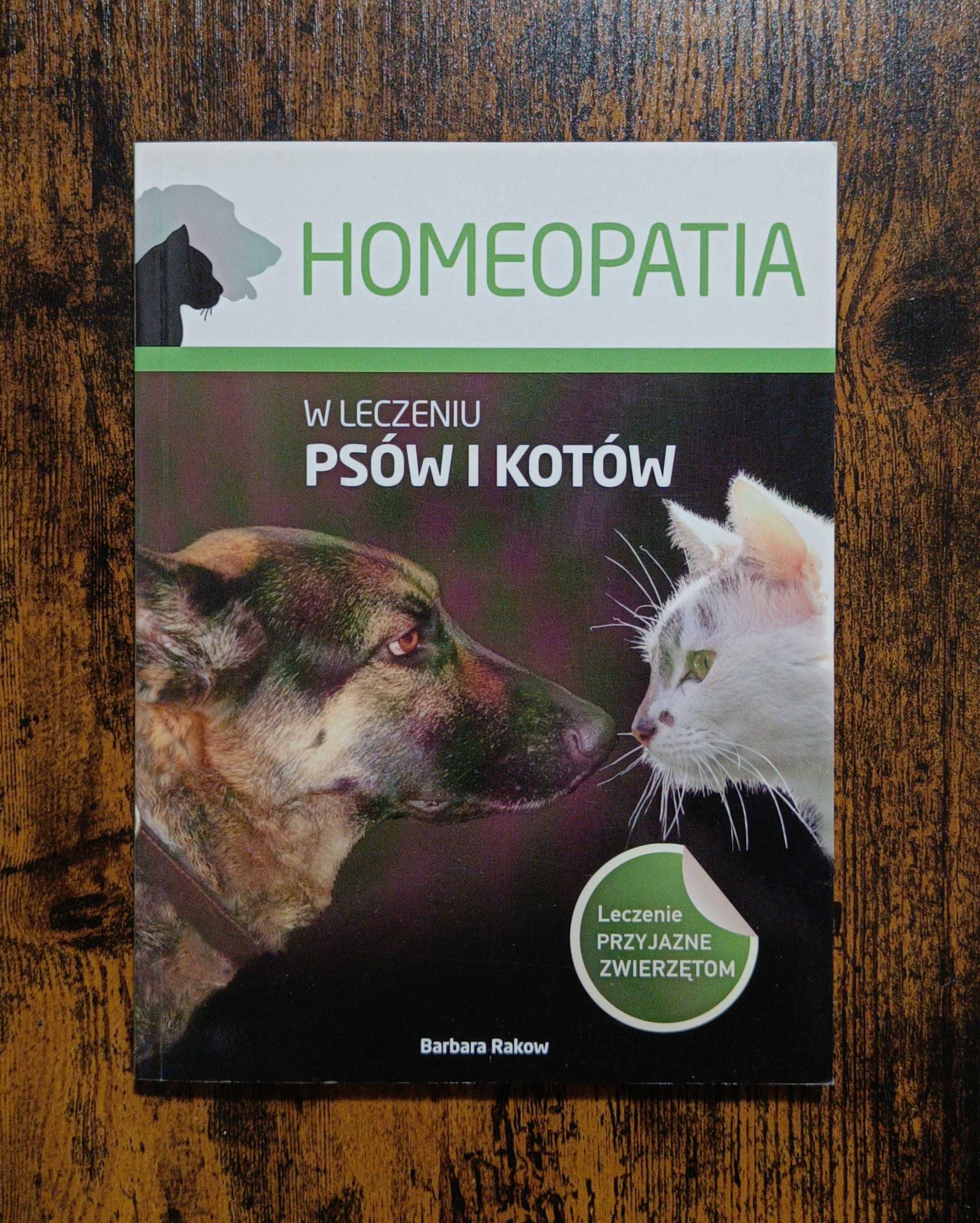 Homeopatia w leczeniu psów i kotów Barbara Rakow
