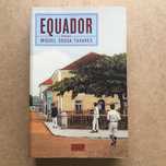 "Equador" de Miguel Sousa Tavares