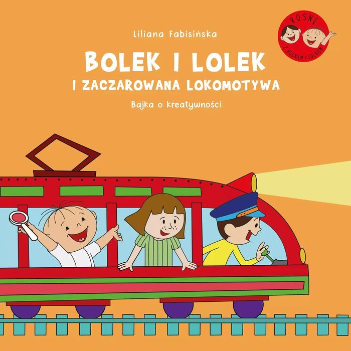 Bolek I Lolek I Zaczarowana Lokomotywa. Bajka O Kreatywności