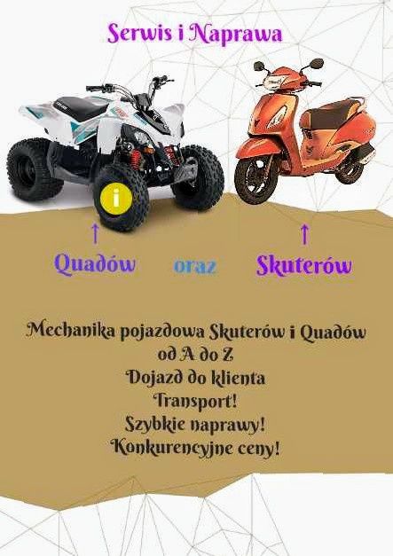 Naprawa quadów,skuterów, motorowerów,kosiarek. Darmowa diagnoza