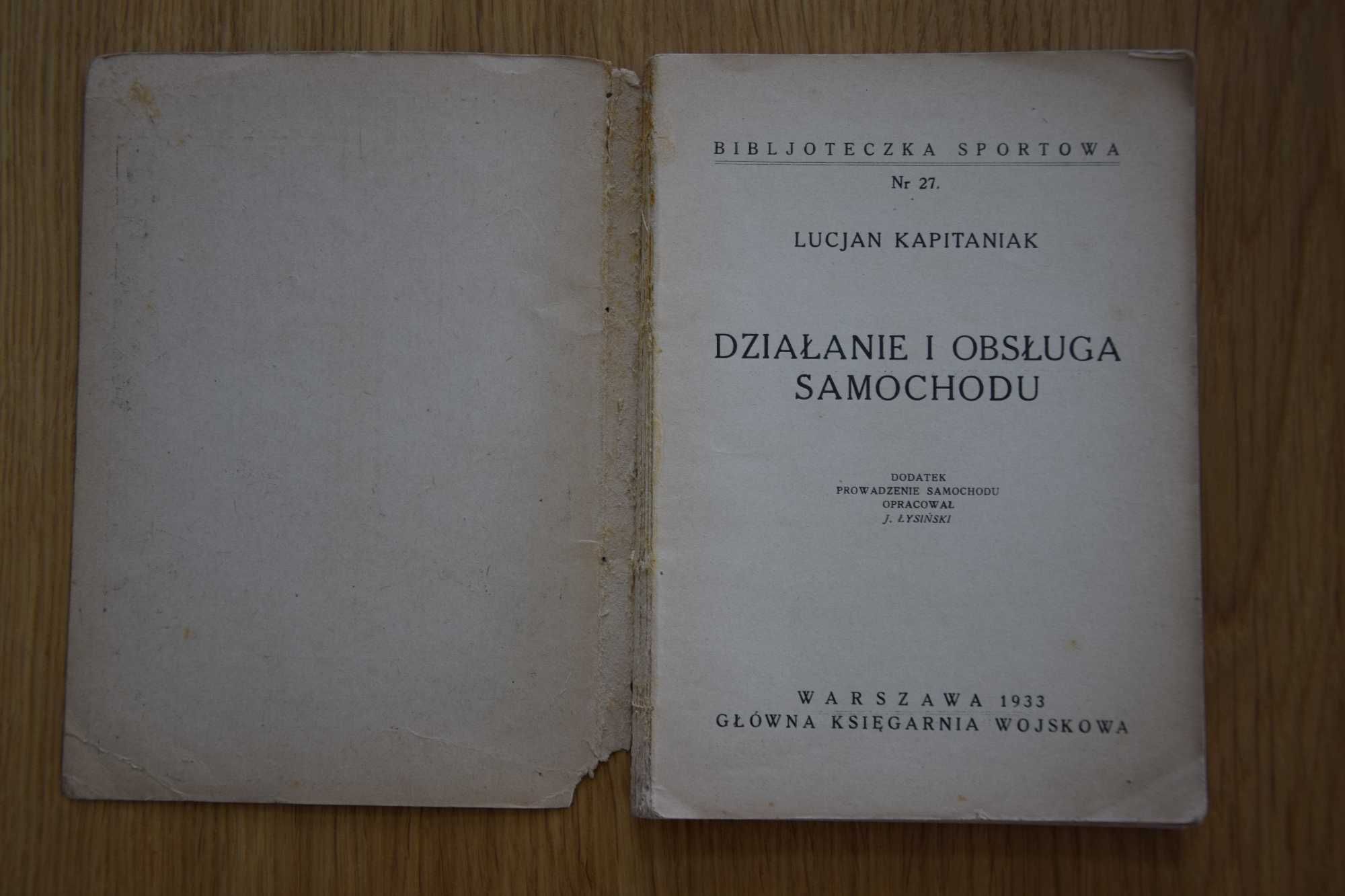 Działanie i Obsługa Samochodu Kapitaniak 1933