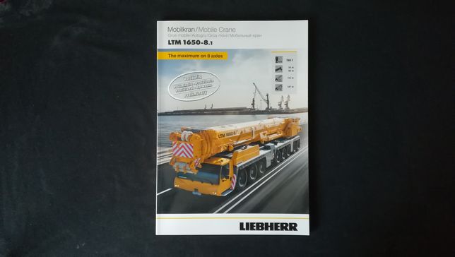 LIEBHERR LTM 1650-8.1 Dźwig. Specyfikacja techniczna. Katalog Prospekt