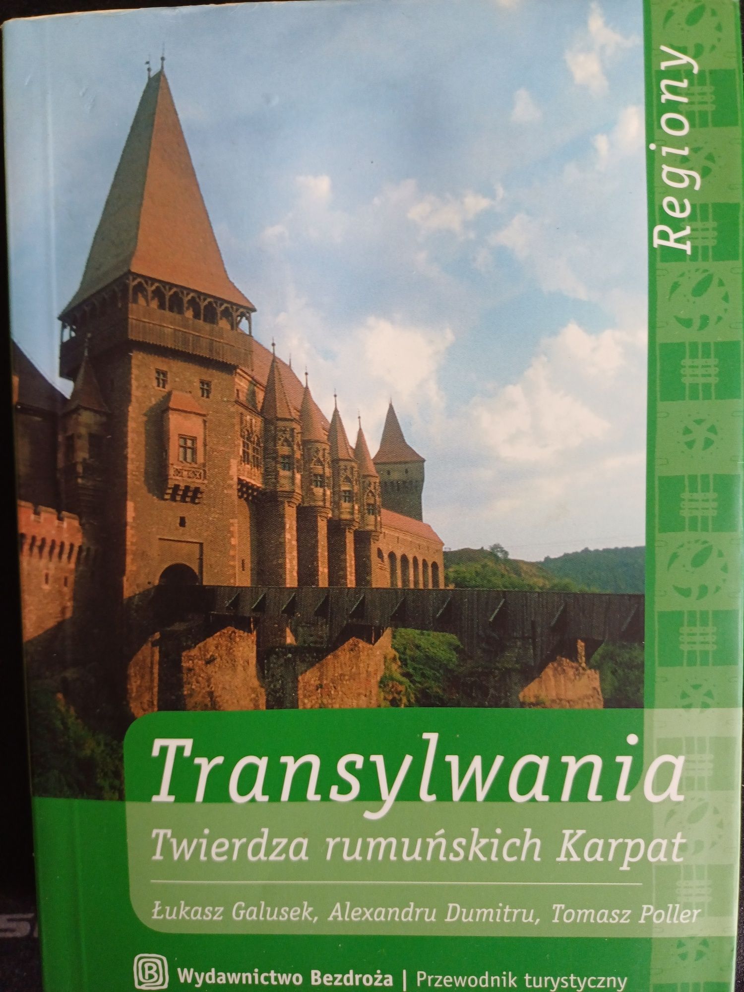 Transylwania twierdza rumuńskich Karpat
