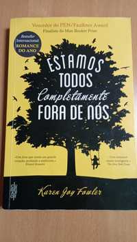 Livro" Estamos todos completamente fora de nós" de Karen Joy Fowlerde