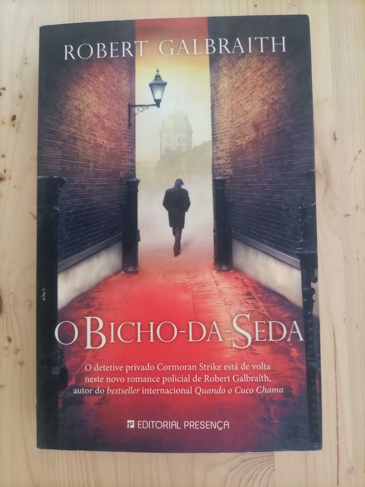 O Bicho-da-Seda - Robert Galbraith