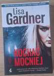 Kochać mocniej Lisa Gardner