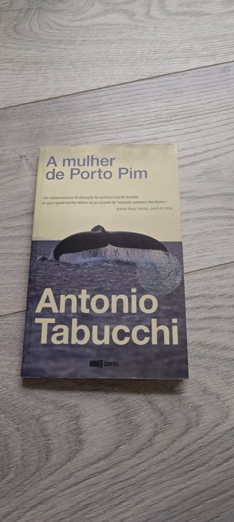 Antonio Tabucchi - A Mulher de Porto Pim