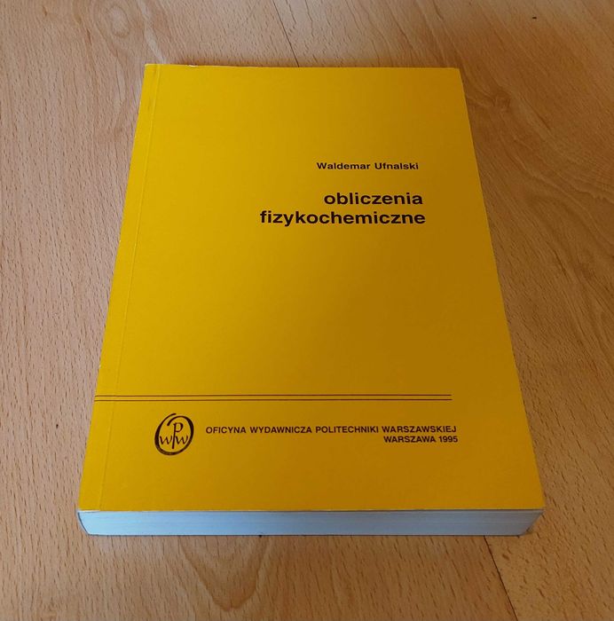 Obliczenia fizykochemiczne - Waldemar Ufnalski
