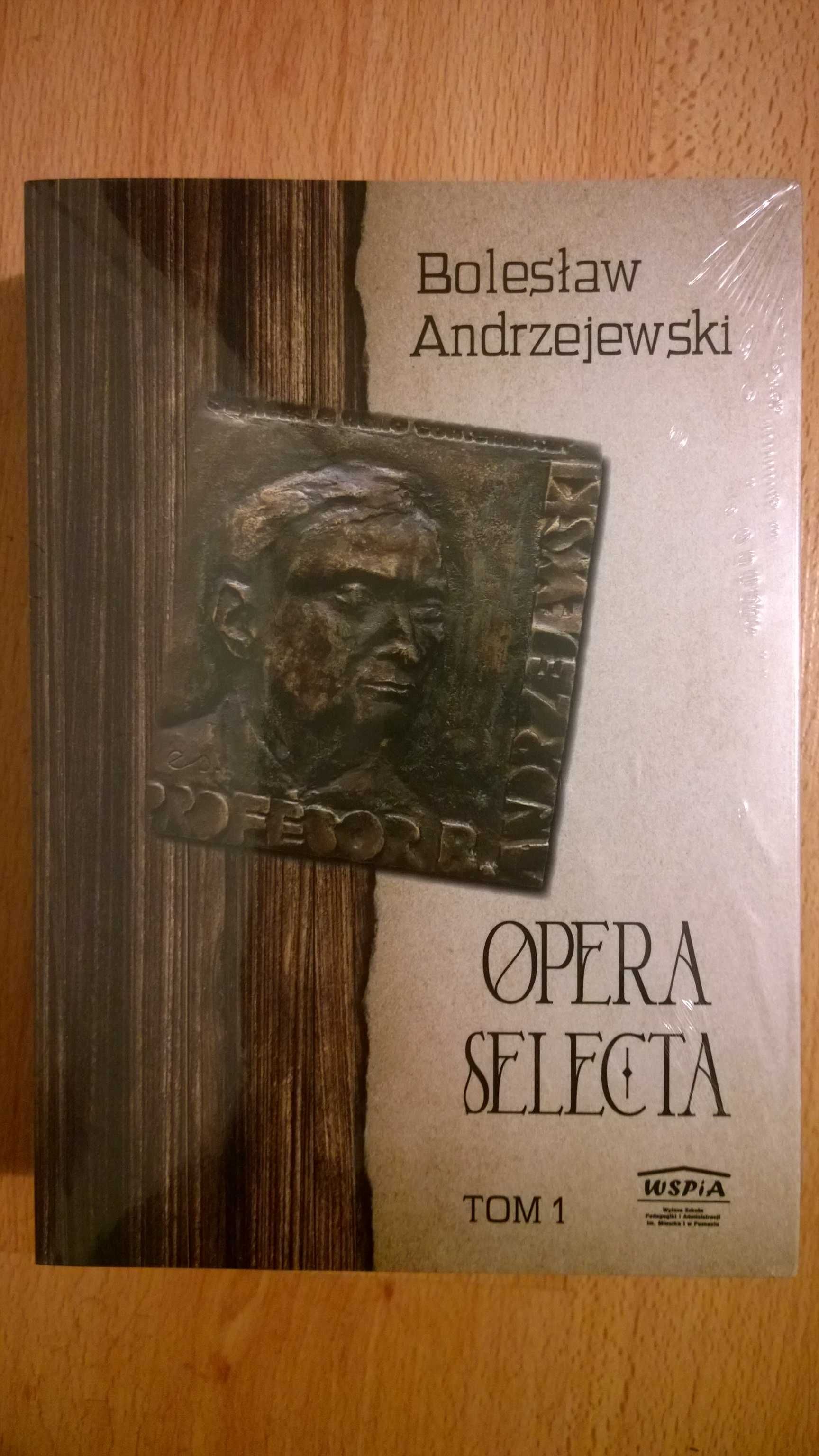 Bolesław Andrzejewski, Opera Selecta t. 1-2 (komplet)