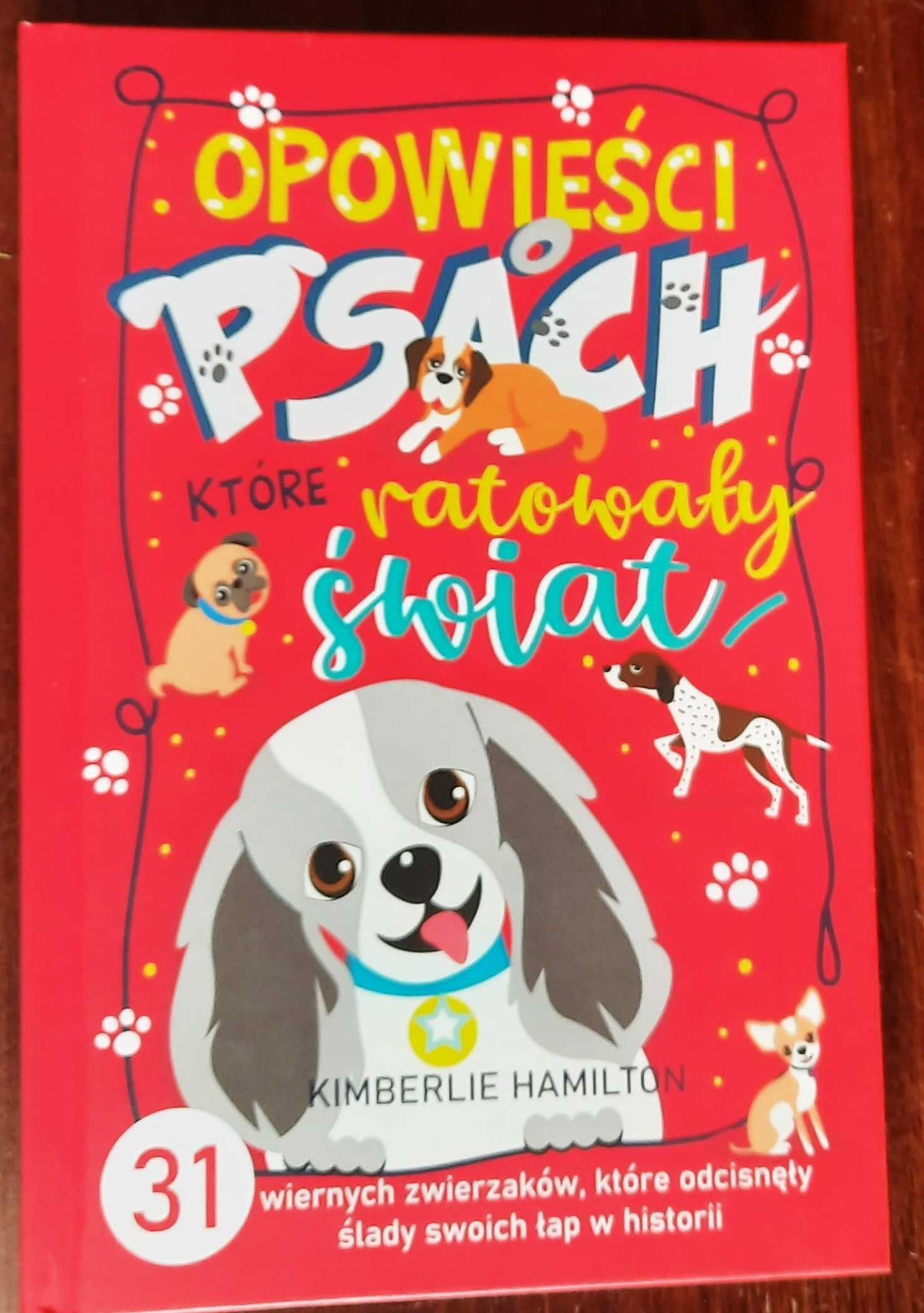 książka dla dzieci pt. "Opowieści o psach"