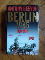 Berlin 1945. Upadek - Antony Beevor