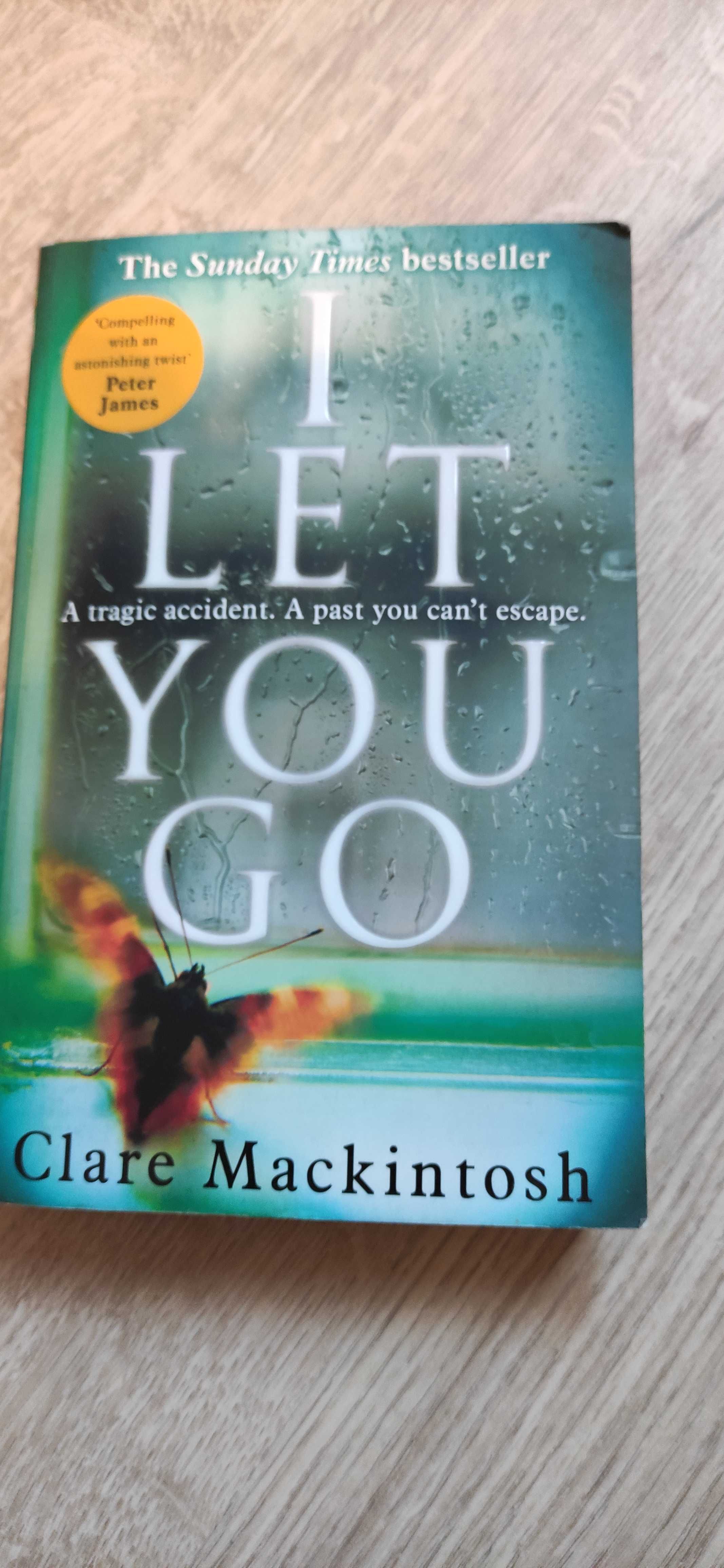 I let you go- Clare Mackintosh