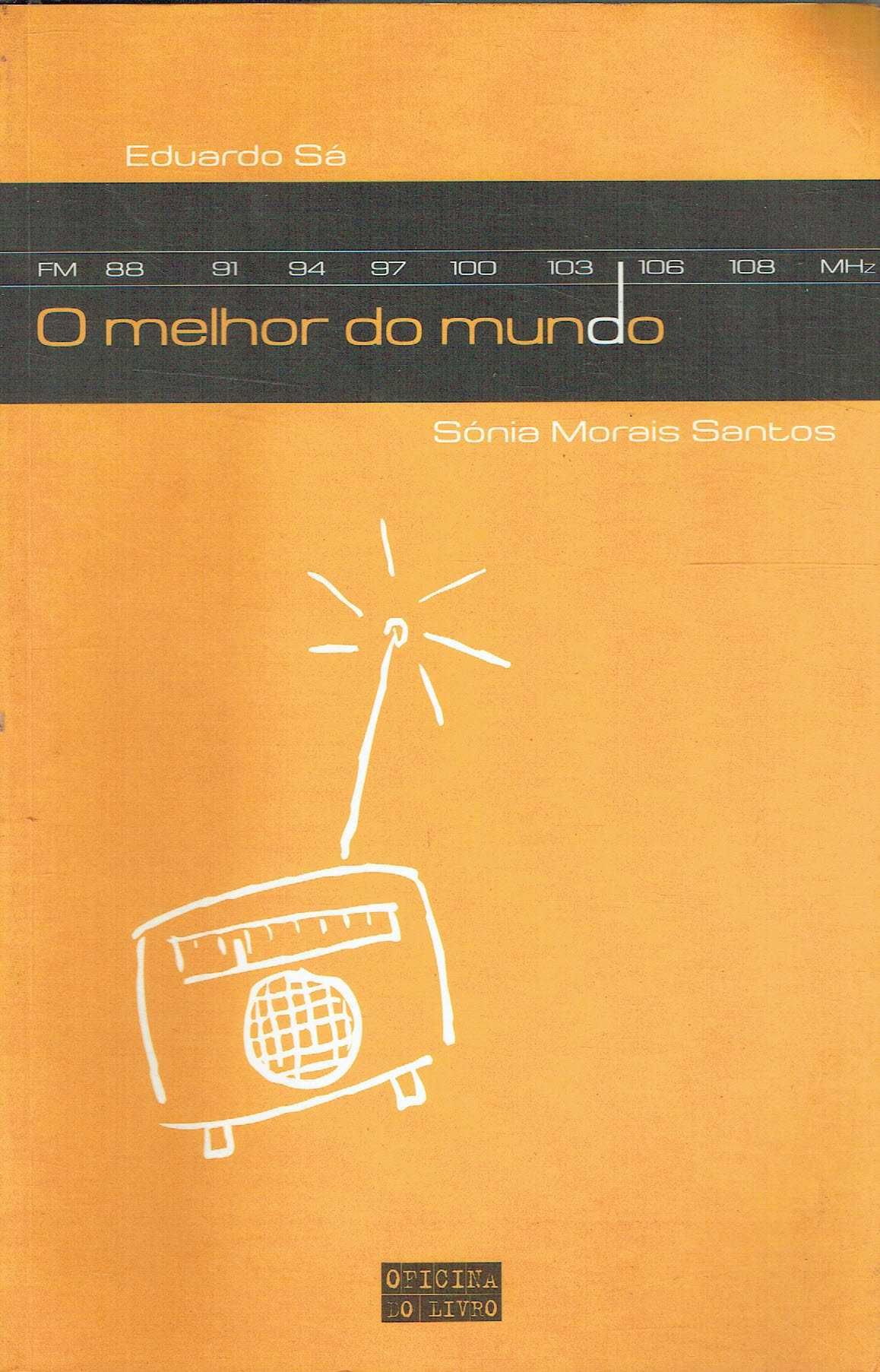 9311

O Melhor do Mundo
de Eduardo Sá